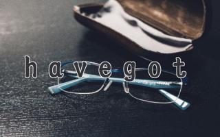 havegot
