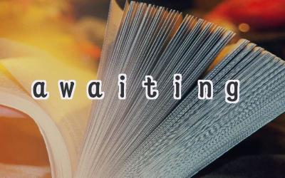 awaiting