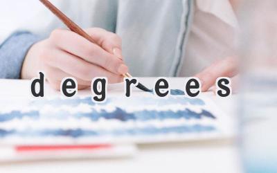 degrees