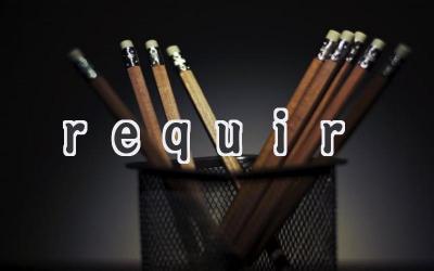 requir