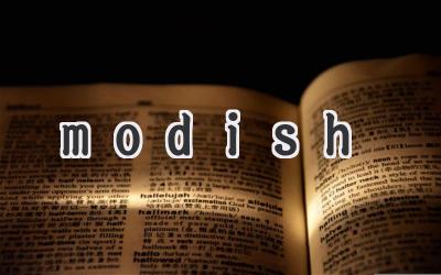 modish