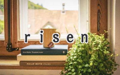 risen