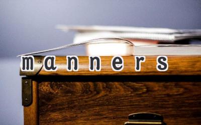 manners