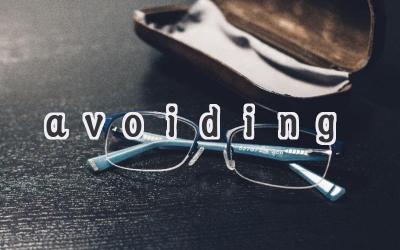 avoiding