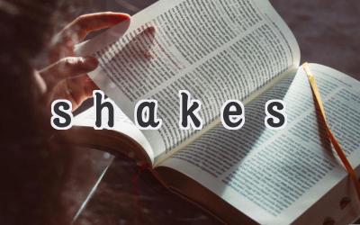 shakes