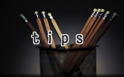 tips