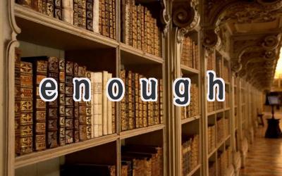 enough